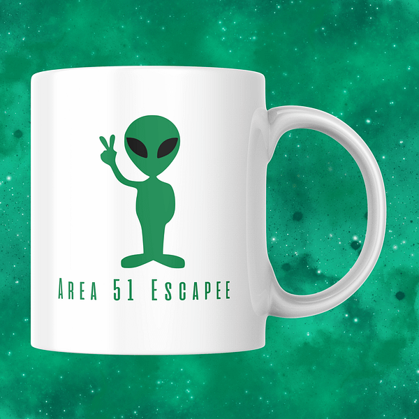 Area 51 Escapee Mug – Funny Alien Coffee or Tea Cup for Sci-Fi Fans