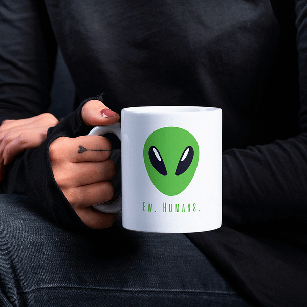 Ew, Humans Mug – Funny Alien Coffee or Tea Cup for Introverts - Image 3