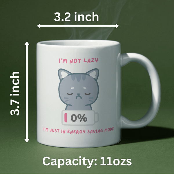 I’m Not Lazy, I’m in Energy Saving Mode Mug – Funny Mug - Image 2