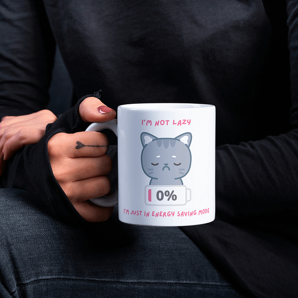 I’m Not Lazy, I’m in Energy Saving Mode Mug – Funny Mug - Image 4
