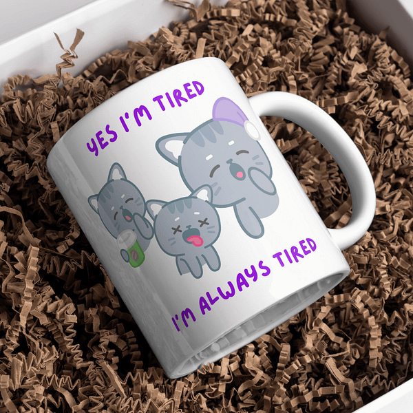 Yes, I’m Tired Mug – Funny Relatable Coffee Cup for Exhausted Souls - Image 3